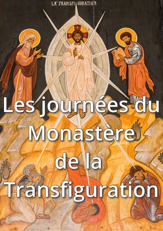 Journées du monastère de la transfiguration